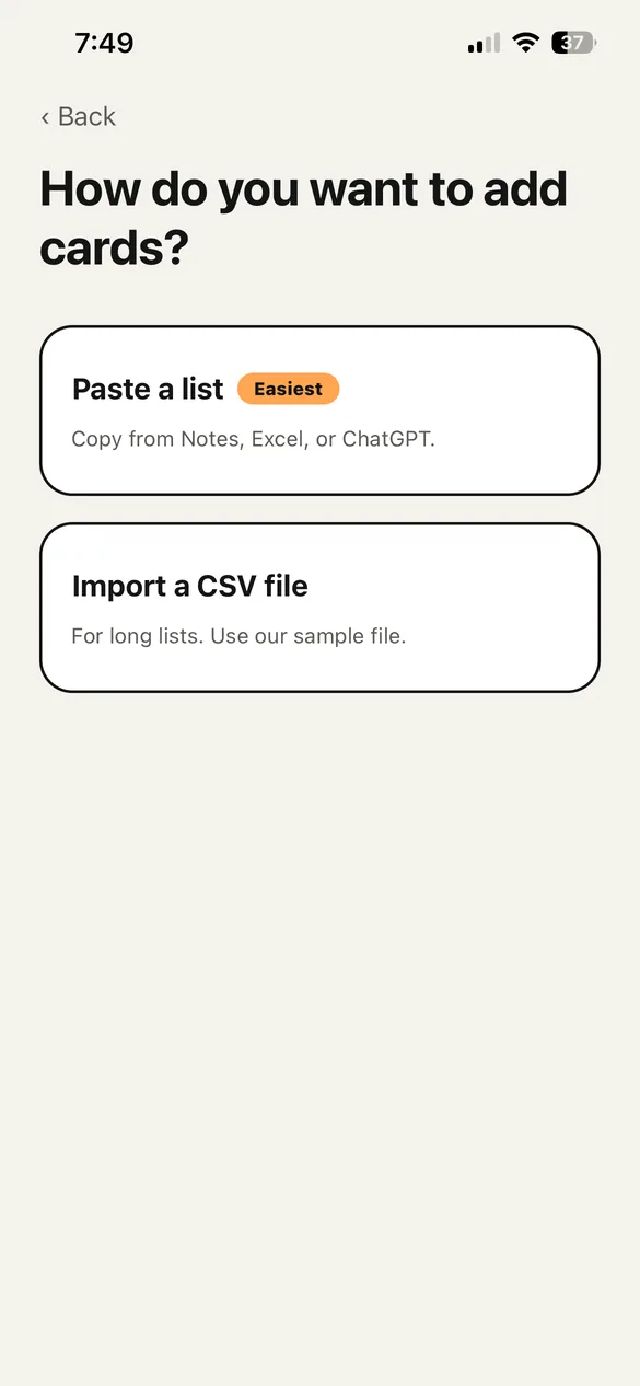 The screen for adding cards, with two options: paste a list or import a CSV file.